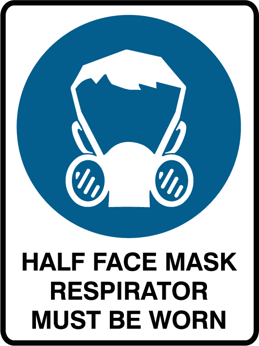 Respirator must be worn Sign water & fade proof safety oh&s 